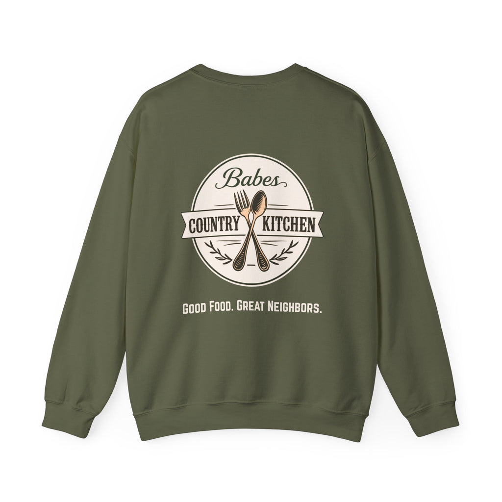 Babes Country Kitchen Sweatshirt — "Good Food. Great Neighbors." Crewneck