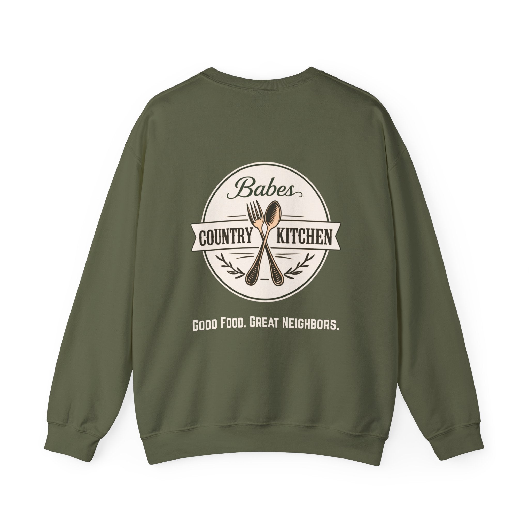 Babes Country Kitchen Sweatshirt — "Good Food. Great Neighbors." Crewneck